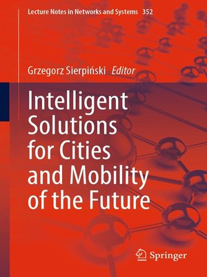 cover image of Intelligent Solutions for Cities and Mobility of the Future